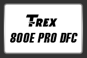 T-REX 800E PRO DFC